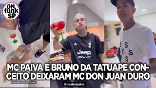 MC PAIVA E BRUNO DA TATUAPE CONCEITO DEIXARAM MC DON JUAN DURO