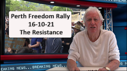 Perth Freedom Rally - Unstoppable Resistance