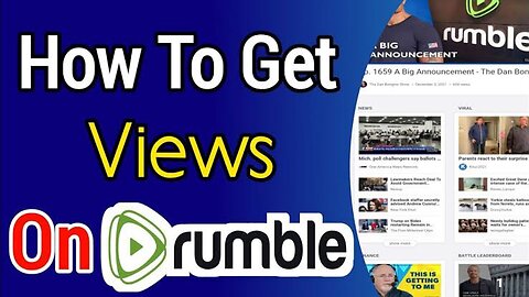 How to get more views on Rumble videos