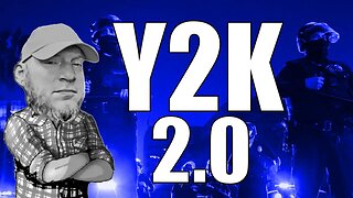 The Y2K SHTF HYSTERIA Has Returned!