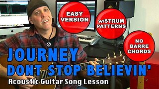 Dont Stop Belivin' by Journey EZ Beginner guitar lesson NO BARRE Chords