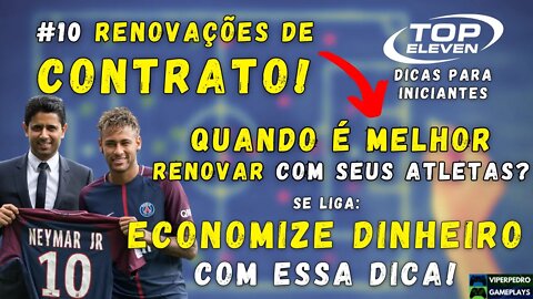 Top Eleven 2022 DICAS para INICIANTES: TUDO sobre a RENOVAÇÃO DE CONTRATO de ATLETAS! | Tutorial #10