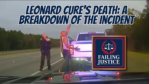 Leonard Cure's Death: A Breakdown of the Incident