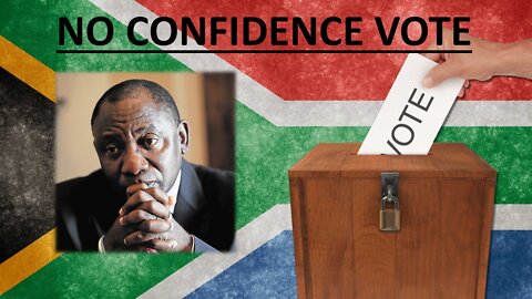 Motion of NO CONFIDENCE in South African President Cyril Ramaphosa | Vote set for 30 Mar 2022