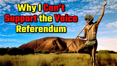 Why I Can’t Support the Voice Referendum