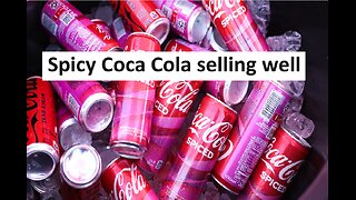 Spicy Coca Cola selling