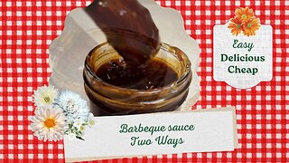 How to make BBQ sauce (2 ways)