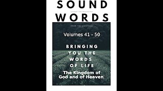 Sound Words, The Kingdom of God and of Heaven