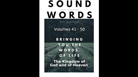 Sound Words, The Kingdom of God and of Heaven