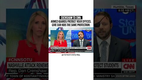 Crenshaw to CNN: Armed Guards Protect You, Why Not Our Schools?