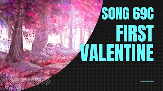 First Valentine (song 69C, piano, music)