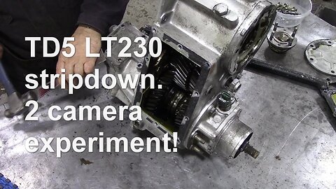 2 camera test! Stripping a TD5 LT230 1.41 ratio