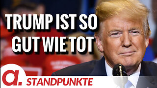 Trump ist so gut wie tot | Von Hans-Jürgen Geese