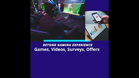 Earn Money with Games, Videos & Surveys