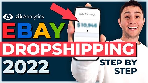 eBay Dropshipping in 2022 [Full Step by Step Guide]