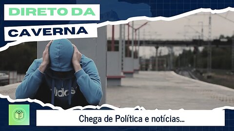 Chega de Política e notícias...