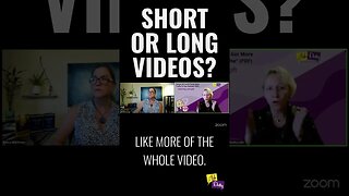 Short or Long Videos