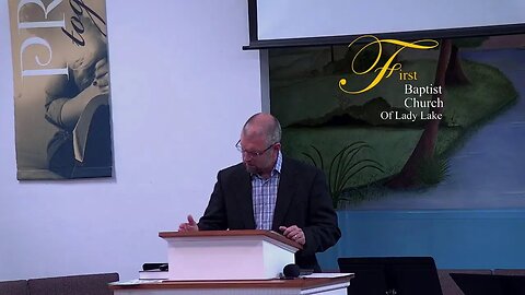 Sunday Worship and Bible Teaching from First Baptist of Lady Lake