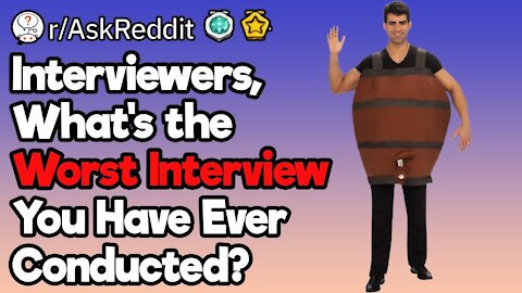 Worst Job Interview Stories