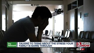 Rebound: Talking to Teens About Family Stress