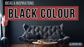 Mastering Elegance: Ultimate Guide to Black Color Decoration