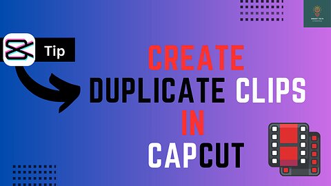 How to Duplicate Videos in Capcut - Full Guide