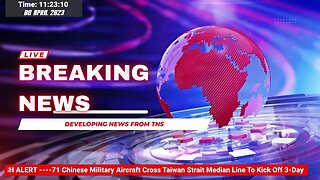 71 Chinese Military Aircraft Cross Taiwan Strait Median Line To Kick Off 3-Day 'Encirclement Drills