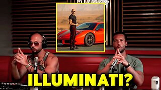 Andrew Tate on being part of ILLUMINATI