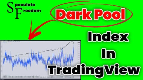 How to get the Dark Pool Index in TradingView