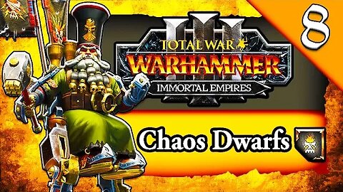 FALL OF KARAZ A KARAK! Total War Warhammer 3: Immortal Empires: Chaos Dwarfs Astragoth Campaign #8