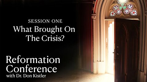 Session 1: What Brought On the Crisis?