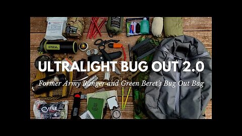 Green Beret's Ultralight Bug Out Bag with Gear Recommendations