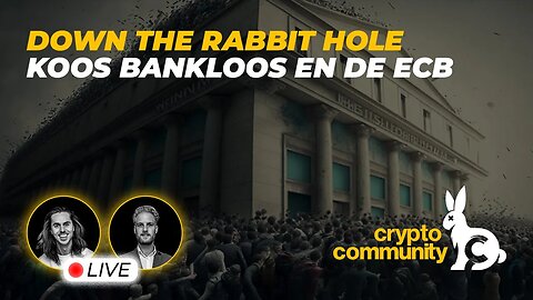 🧨Word BitKoos Bankloos - Laatste Ontwikkelingen Banken en ECB 🐇🔥