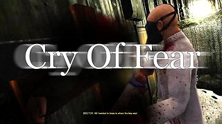 The Descent Begins: Cry Of Fear - Episode 3