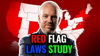 Published Study on Red Flag Laws: What is ACTUALLY happening in Cali!?