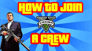 GTA 5 How To Join a Crew Online