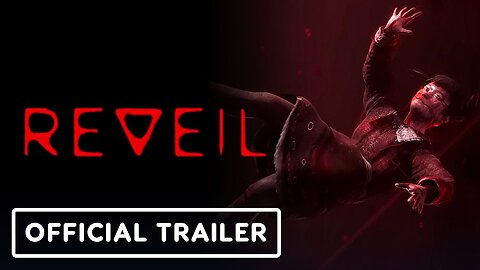 Reveil - Official Release Date Reveal Trailer