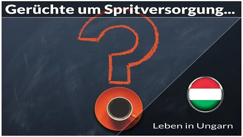 Gerüchte um die Spritversorgung in Ungarn - Leben in Ungarn