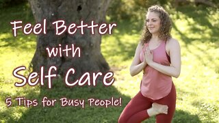 Self Care Helps You Feel Better! 5 Simple Tips for Busy People! Health & Wellness, Cacao Bliss