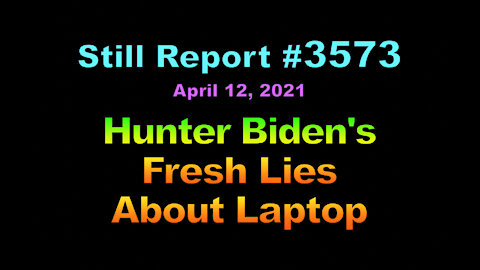 Maria Bartiromo - Hunter Biden's Lies Catching Up, 3573