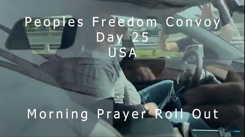 PEOPLES FREEDOM CONVOY USA - DAY 25 Morning Roll Out Brake Checked