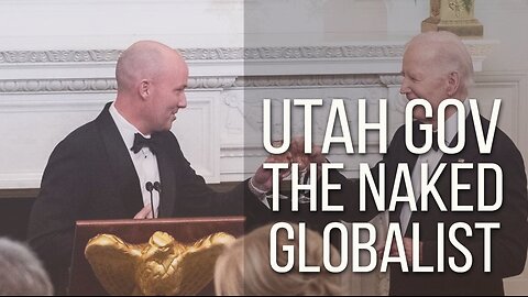 Utah Governor - The Naked Globalist