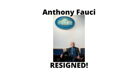 Anthony Fauci resigning this year