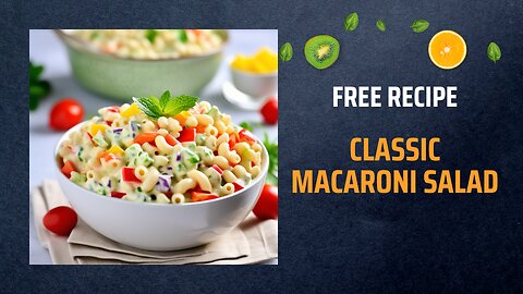 Free Classic Macaroni Salad Recipe 🍽️🥗Free Ebooks +Healing Frequency🎵