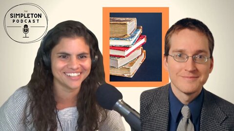 Classical Education: Should Catholics Believe in It? | The Simpleton Podcast