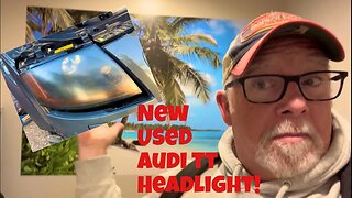 CINCINNATI DAD: A New, Used Audi TT Headlight! Wish Me Luck!