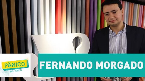 Fernando Morgado - Pânico - 10/05/17