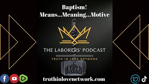 The Laborers' Podcast- Baptism!