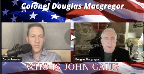 Colonel Douglas Macgregor Reveals Truth on End of Ukraine War. TY JGANON, SGANON