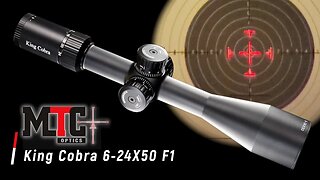 King Cobra 6-24x56 FFP Scope from MTC Optics!